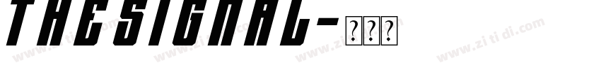The signal字体转换
